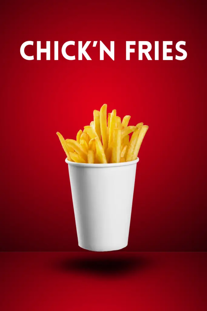 Chick'N Fries Ad